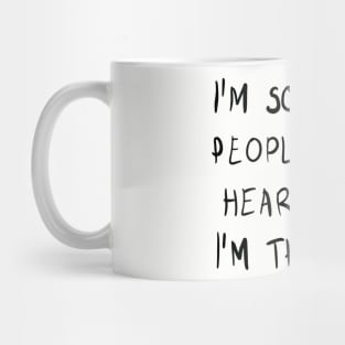 I'm So Lucky People Can't Hear What I 'm Thinking. Mug